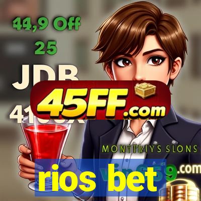 rios bet